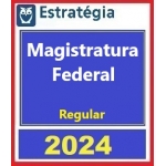  Magistratura Federal (Estratégia 2024) Juiz Federal